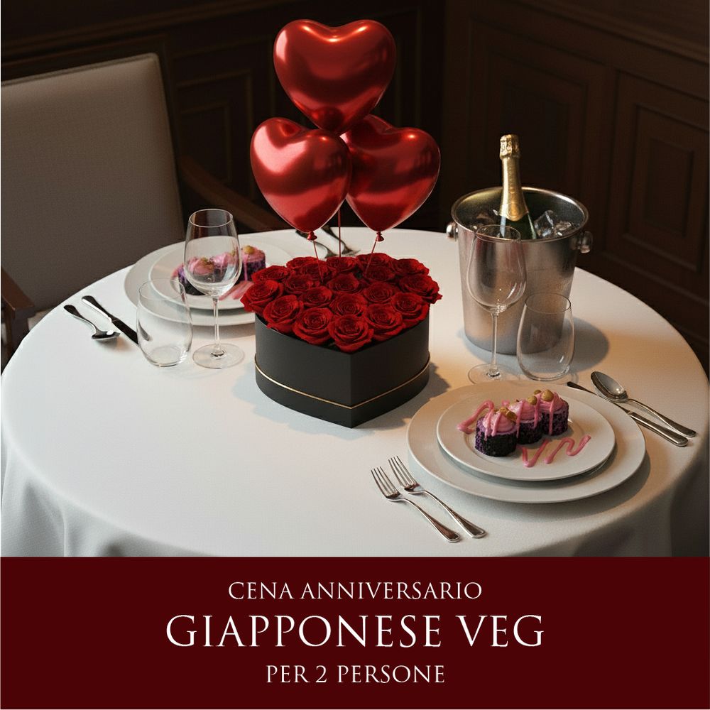 Cena Giapponese Anniversario - Menù Vegan (2 Persone) - DELUXY