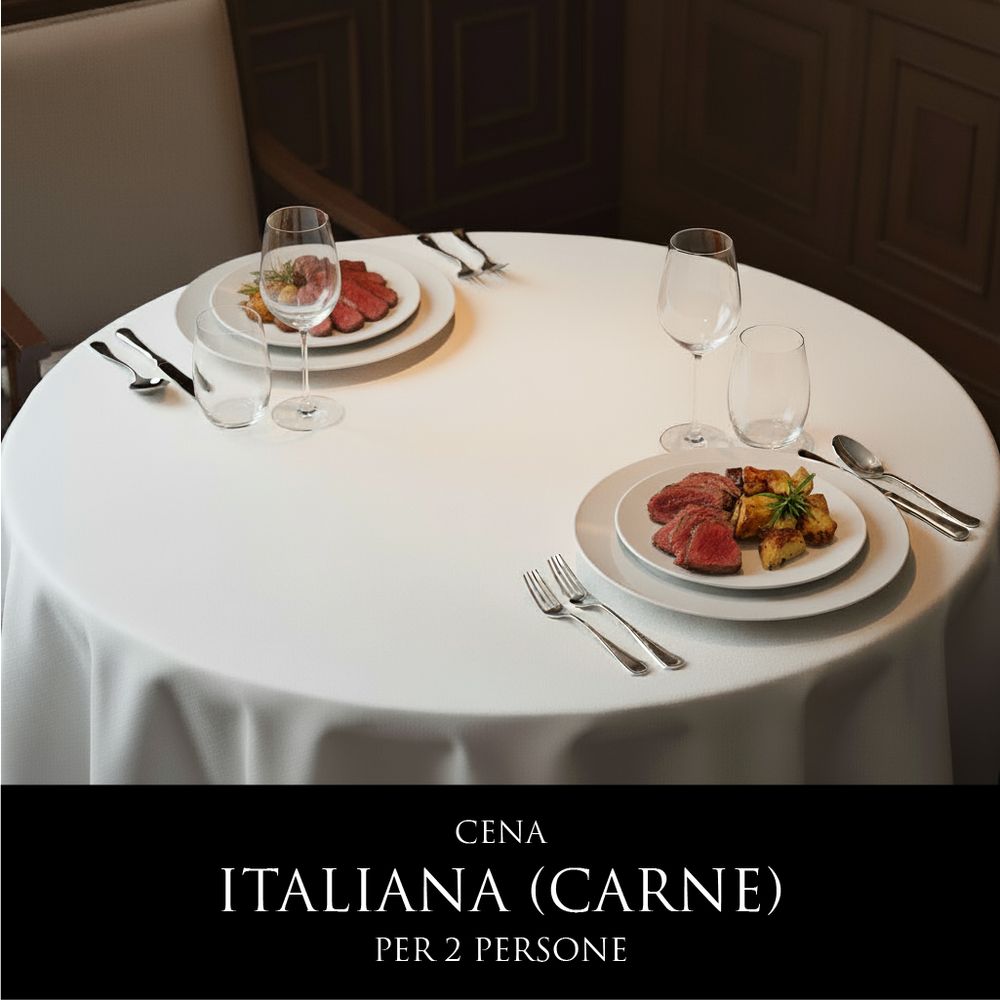 Cena Italiana - Menù Carne (2 Persone) - DELUXY