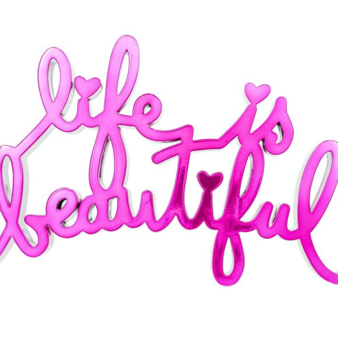 Life is beautiful - Hard Pink - DELUXY