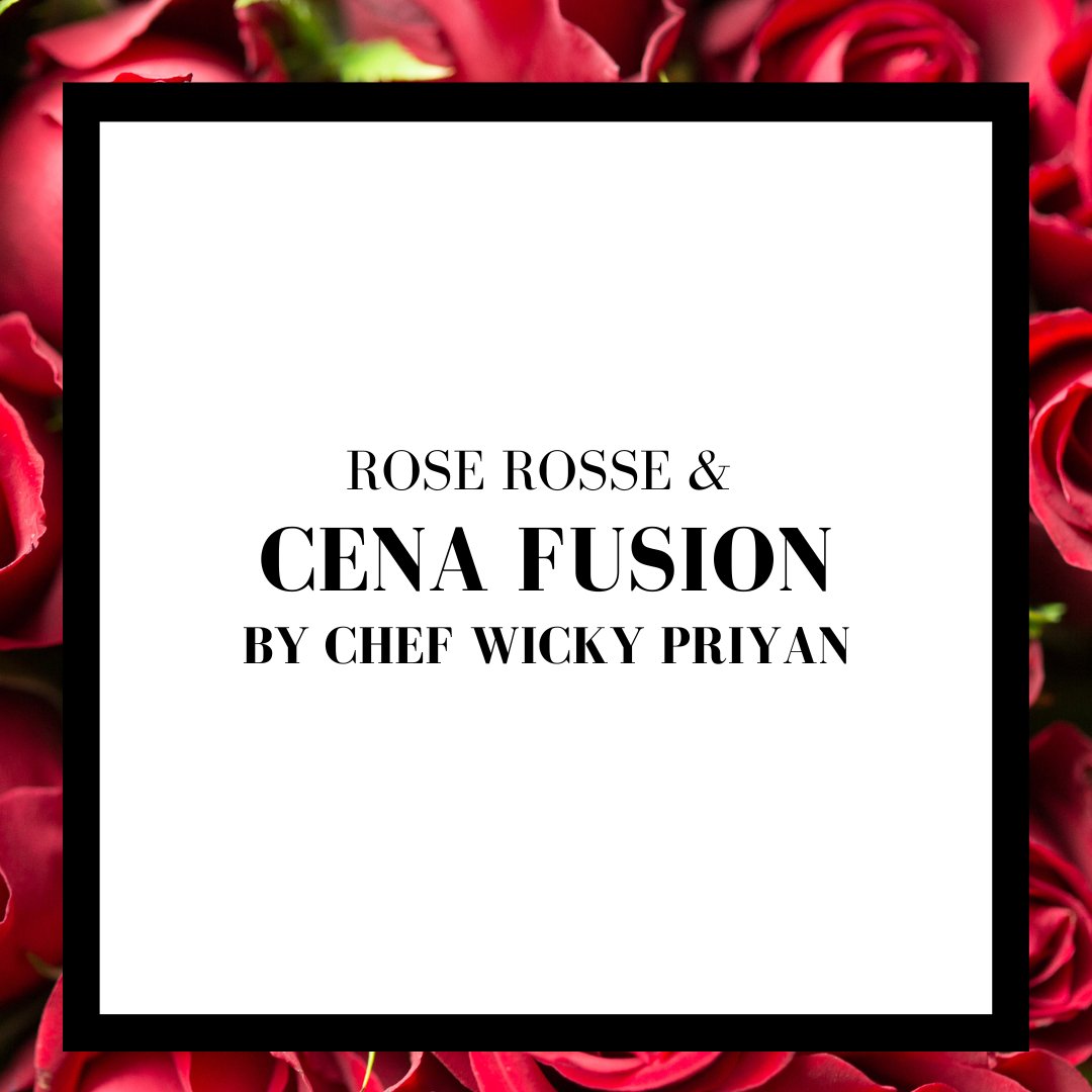 Cena Fusion con Rose Rosse - Da Chef Wicky Priyan - DELUXY